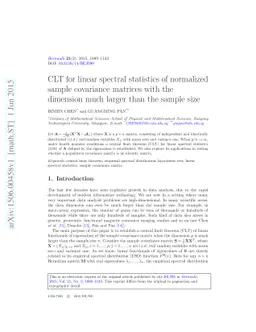 CLT for linear spectral statistics of normalized sample covariance
  matrices with the dimension much larger than the sample size