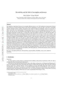 Desirability and the birth of incomplete preferences