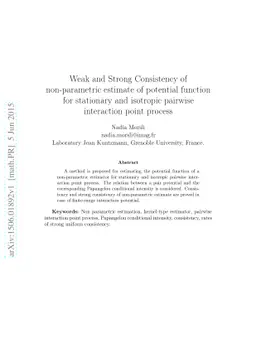 Weak and Strong Consistency of non-parametric estimate of potential
  function for stationary and isotropic pairwise interaction point process