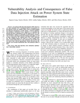 Vulnerability Analysis and Consequences of False Data Injection Attack
  on Power System State Estimation