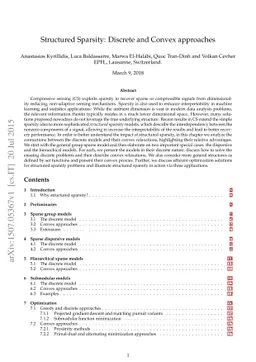 Structured Sparsity: Discrete and Convex approaches