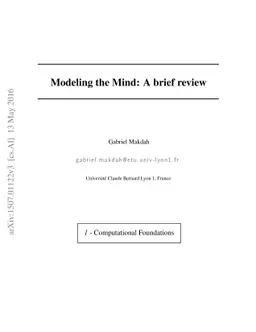 Modeling the Mind: A brief review