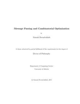 Message Passing and Combinatorial Optimization