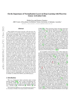 On the Importance of Normalisation Layers in Deep Learning with
  Piecewise Linear Activation Units