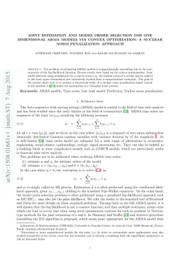 Joint estimation and model order selection for one dimensional ARMA
  models via convex optimization: a nuclear norm penalization approach