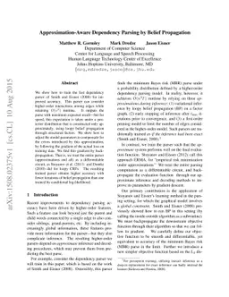 Approximation-Aware Dependency Parsing by Belief Propagation