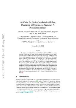 Artificial Prediction Markets for Online Prediction of Continuous
  Variables-A Preliminary Report