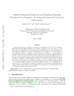 Sufficient Dimension Reduction and Modeling Responses Conditioned on
  Covariates: An Integrated Approach via Convex Optimization