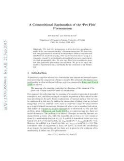 A Compositional Explanation of the Pet Fish Phenomenon