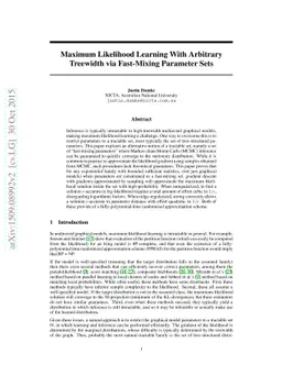 Maximum Likelihood Learning With Arbitrary Treewidth via Fast-Mixing
  Parameter Sets