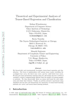 Theoretical and Experimental Analyses of Tensor-Based Regression and
  Classification