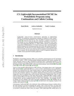 C3: Lightweight Incrementalized MCMC for Probabilistic Programs using
  Continuations and Callsite Caching