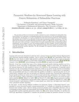 Parametric Maxflows for Structured Sparse Learning with Convex
  Relaxations of Submodular Functions