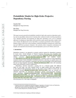 Probabilistic Models for High-Order Projective Dependency Parsing