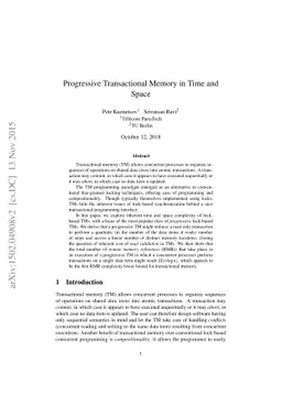 Progressive Transactional Memory in Time and Space