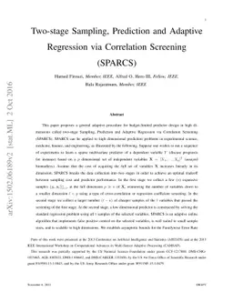 Two-stage Sampling, Prediction and Adaptive Regression via Correlation
  Screening (SPARCS)
