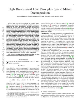High Dimensional Low Rank plus Sparse Matrix Decomposition