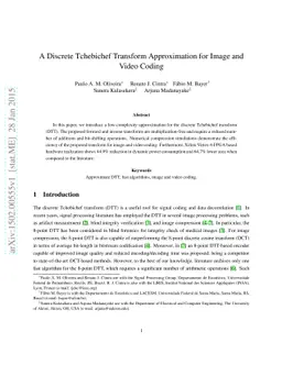 A Discrete Tchebichef Transform Approximation for Image and Video Coding