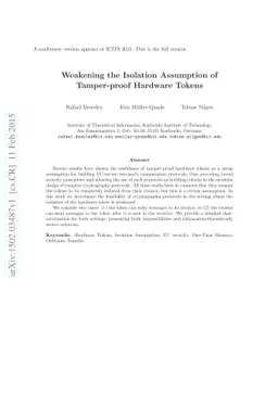 Weakening the Isolation Assumption of Tamper-proof Hardware Tokens