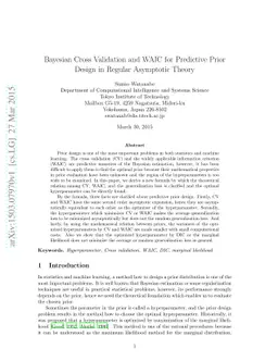 Bayesian Cross Validation and WAIC for Predictive Prior Design in
  Regular Asymptotic Theory