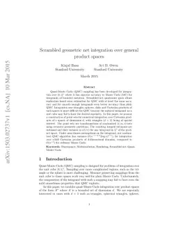 Scrambled geometric net integration over general product spaces
