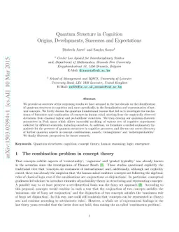 Quantum Structure in Cognition, Origins, Developments, Successes and
  Expectations