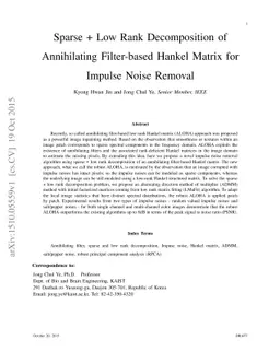 Sparse + Low Rank Decomposition of Annihilating Filter-based Hankel
  Matrix for Impulse Noise Removal