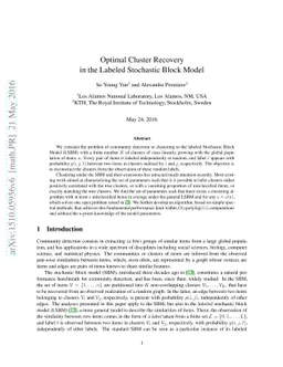Optimal Cluster Recovery in the Labeled Stochastic Block Model