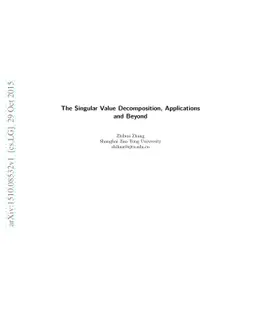 The Singular Value Decomposition, Applications and Beyond