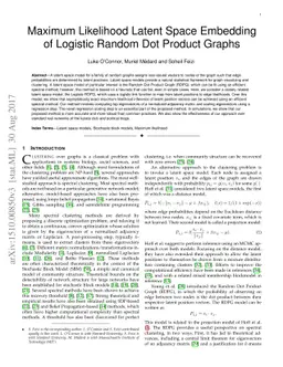 Maximum Likelihood Latent Space Embedding of Logistic Random Dot Product
  Graphs