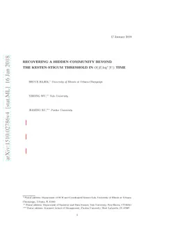 Recovering a Hidden Community Beyond the Kesten-Stigum Threshold in
  $O(|E| \log^*|V|)$ Time