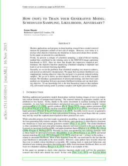 How (not) to Train your Generative Model: Scheduled Sampling,
  Likelihood, Adversary?