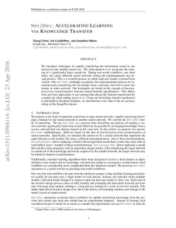 Net2Net: Accelerating Learning via Knowledge Transfer