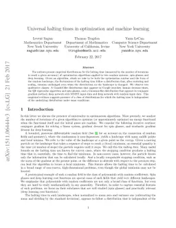 Universal halting times in optimization and machine learning