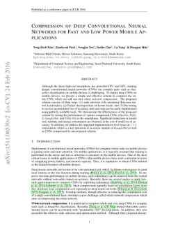Compression of Deep Convolutional Neural Networks for Fast and Low Power
  Mobile Applications
