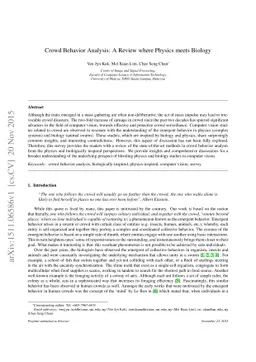 Crowd Behavior Analysis: A Review where Physics meets Biology