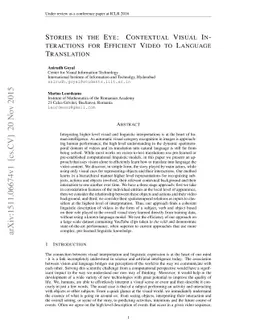 Stories in the Eye: Contextual Visual Interactions for Efficient Video
  to Language Translation
