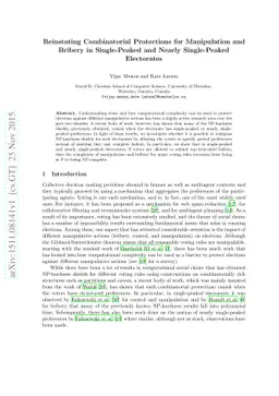 Reinstating Combinatorial Protections for Manipulation and Bribery in
  Single-Peaked and Nearly Single-Peaked Electorates