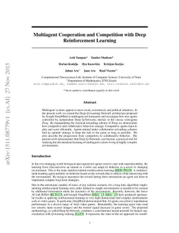 Multiagent Cooperation and Competition with Deep Reinforcement Learning