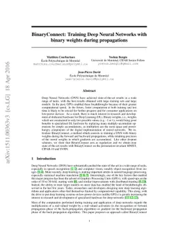 BinaryConnect: Training Deep Neural Networks with binary weights during
  propagations
