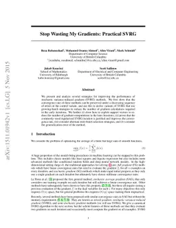 Stop Wasting My Gradients: Practical SVRG