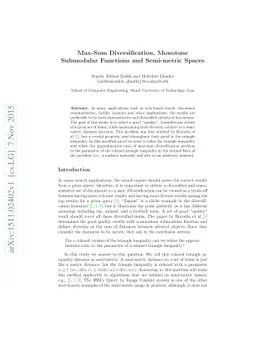 Max-Sum Diversification, Monotone Submodular Functions and Semi-metric
  Spaces