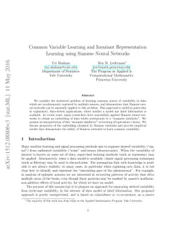 Common Variable Learning and Invariant Representation Learning using
  Siamese Neural Networks