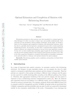 Optimal Estimation and Completion of Matrices with Biclustering
  Structures