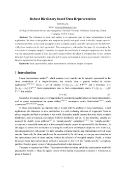 Robust Dictionary based Data Representation