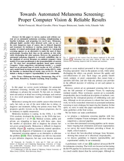 Towards Automated Melanoma Screening: Proper Computer Vision & Reliable
  Results