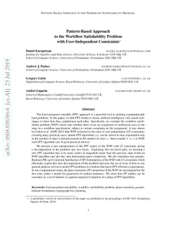 Pattern-Based Approach to the Workflow Satisfiability Problem with
  User-Independent Constraints