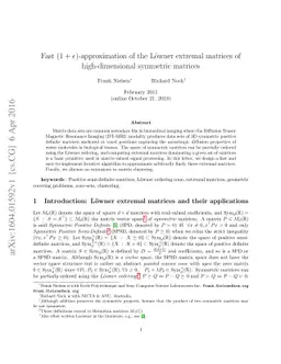 Fast $(1+ε)$-approximation of the Löwner extremal matrices of
  high-dimensional symmetric matrices