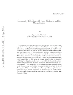 Community Detection with Node Attributes and its Generalization