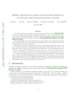 Efficient Algorithms for Large-scale Generalized Eigenvector Computation
  and Canonical Correlation Analysis
